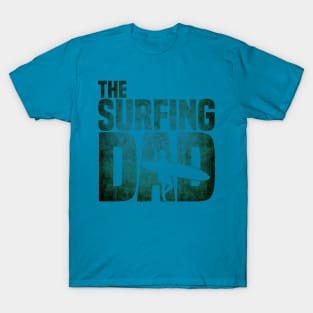 Mens Surfing Dad - Surfer Beach Fathers Day Gift T Shirt T-Shirt